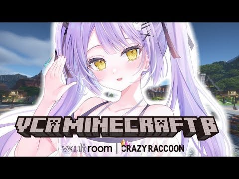 【 VCR MINECRAFT 】やるぞ～！！【 ぶいすぽっ！/紫宮るな 】