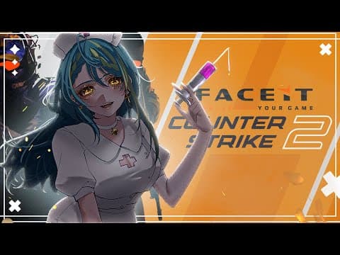 【COUNTER-STRIKE 2/FACEIT】First time testing Faceit 2.0【#VSPOEN #Remia AotsukiAotsuki】