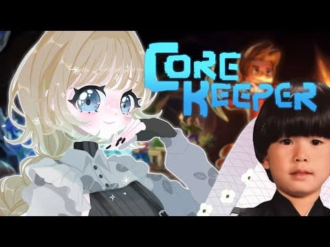 [Core Keeper] This is a continuation of the previous server [Vspo! / Lisa Hanabusa]