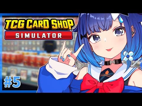 #5【TCG Card Shop Simulator】今日はひっそり静かに営業します。65日目【ぶいすぽっ！ / 紡木こかげ】