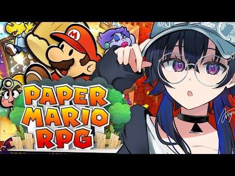 #05 [Paper Mario RPG] Adventure today with energy YA!! [Vspo/Uruha Ichinose]