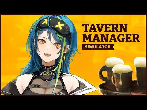 [TAVERN MANAGER SIM 🍻 ] Let me serve you!!! [#VSPOEN #Remia AotsukiAotsuki]