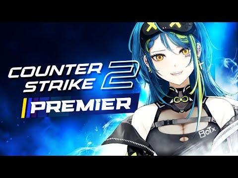 【COUNTER-STRIKE 2】Premier Time - let's rank!【#VSPOEN #RemiaAotsuki】