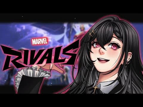 【MARVEL RIVALS】처음으로 블라인드 플레이 !!【#VSPOEN #Arya KurohaKuroha】