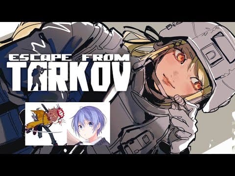 [Escape from Tarkov] Let's open some keys w/ Aripi, Reido [Vspo/Qpi Kaminari]