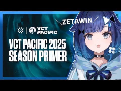 【VCT Pacific: KICKOFF - Week2 Day2】ZETA vs PRX 戰❕ #VCTWatchParty【ぶいすぽっ！ / Kokage Tsumugi】