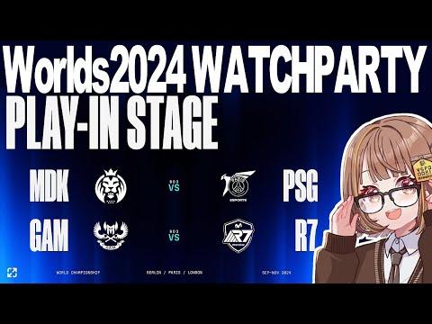 Worlds 2024 | PLAY-IN STAGE DAY 3 | MDK vs PSG - GAM vs R7 Official Watch Party! 【 VSP! / Yuuhi Sendo 】