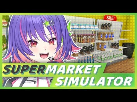 [SUPERMARKET SIMULATOR] CAPITALISM AT ITS FINEST [#VSPOEN #Riko Riko SolariRiko Solari]