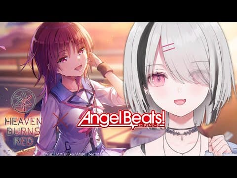 Thank you so much for the Angel Beats! collaboration in Heaven Burns Red... [Sena Asumi/Visp!] 